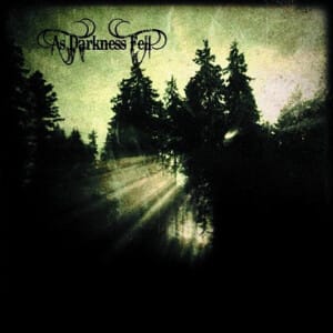 As Darkness Fell  "Below The Fig"  Digi CD