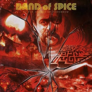 Band Of Spice "By The Corner Of Tomorrow"   CD